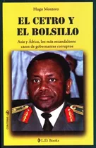 Libro Cetro Y El Bolsillo, El. Asia Y Africa Los Mas Esc Lku