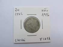 Antigua Moneda Chile 20 Centavos De Plata Año 1916