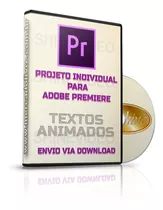 Projeto Editavel Premiere Individual 0107 - Textos Animados
