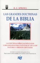 Las Grandes Doctrinas De La Biblia