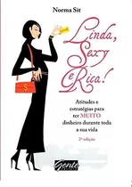 Livro Linda Sexy Rica ! - Norma Sit [2011]