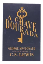 Livro | A Chave Dourada | George Macdonald
