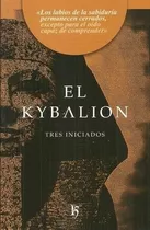 El Kybalion - Tres Iniciados