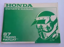 Manual De Usuario Original Moto Honda Fatcat Tr 200