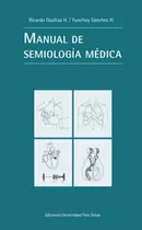 Libro: Manual De Semiología Médica (spanish Edition)