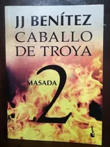 Caballo De Troya 2: Masada - J. J. Benítez