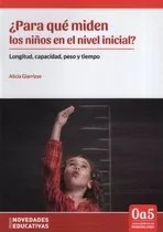 Para Que Miden Los Niños En El Nivel Inicial ? Longitud, Cap