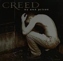 Creed - My Own Prision.