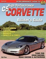 High-performance C5 Corvette Builder's Guide, De Walt Thurn. Editorial Cartech Inc, Tapa Blanda En Inglés