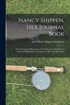 Libro Nancy Shippen, Her Journal Book: The International ...