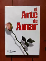 Libro El Arte De Amar Erich Fromm