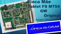 Placa Mãe Tablet Fs M754 Gw Original (retirada De Peças)