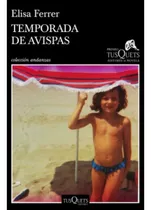 Libro Temporada De Avispas - Elisa Ferrer