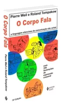 Corpo Fala: A Linguagem Silenciosa Da Comunicação Não Verbal