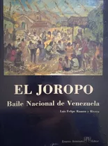 El Joropo Baile Nacional De Venezuela Luis F. Ramón Y Rivera