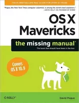 Os X Mavericks: The Missing Manual, De David Pogue. Editorial O'reilly Media, Inc, Usa, Tapa Blanda En Inglés