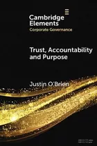 Libro Trust, Accountability And Purpose : The Regulation ...