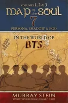 Map Of The Soul - 7 : Persona, Shadow & Ego In The World Of Bts, De Murray Stein. Editorial Chiron Publications, Tapa Blanda En Inglés