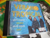 Verano Tropical Cd 6 -gilda - Sombras -los Mirlos -gladys -