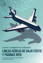 Líneas Aéreas De Bajo Costo Y Paginas Web - Caserotto Mirand