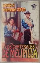 Cassette De Los Canterales De Melipilla Amor A Primera (2707