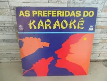 As Preferidas Do Karaoke = Louras Geladas / Ciume / Vinil