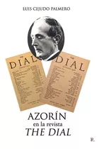 Azorãân En La Revista The Dial, De Cejudo Palmero, Luis Manuel. Editorial Punto Rojo Editorial, Tapa Blanda En Español