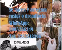 Se Hacen Y Arreglan Rastas O Dreadlokcs