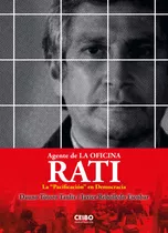 Rati. Agente De La Oficina. Javier Rebolledo. Español. Ceibo