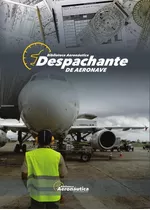 Despachante De Aeronave, De Facundo Forti. Editorial Biblioteca Aeronáutica, Tapa Blanda En Español, 2017