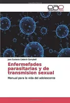 Libro: Enfermefades Parasitarias Y De Transmision Sexual: Ma