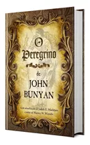 O Peregrino John Bunyan