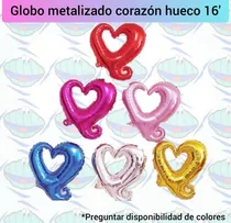 Globos Metalizados Corazón Hueco 16 Pulgadas 1/2 Docena 