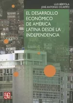 Libro El Desarrollo Económico De América Latina Desde La I