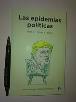 Las Epidemias Políticas Peter Sloterdijk Ed. Godot