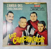 Vinilo Ep Zamba Del Chalchalero Los Chalchaleros