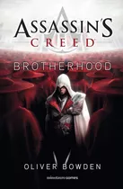 Assassin's Creed. Brotherhood, De Bowden, Oliver. Editorial Minotauro, Tapa Blanda En Español