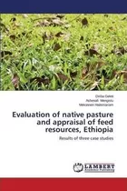 Evaluation Of Native Pasture And Appraisal Of Feed Resour...