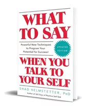 What To Say When You Talk To Your Self, De Shad Helmstetter Ph.d.. Editorial Gallery Books, Tapa Blanda En Inglés, 2017