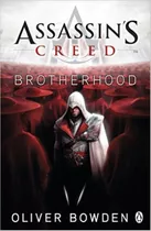 Brotherhood - Assassin's Creed 2 - Oliver Bowden