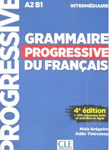 Grammaire Progressive Du Francais Intermédiair 4ª Édit