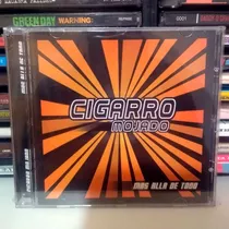 Cd Cigarro Mojado - Mas Alla De Todo