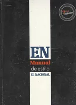 Manual De Estilo El Nacional Ultima Edicion #33 ( Nuevo )