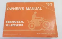 Manual De Usuario Moto Honda Xl 250 R Año 1982  