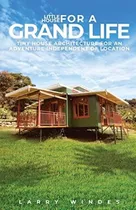 Libro: Little House For A Grand Life: Tiny House Architectur