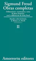 Tomo 2: Estudios Sobre La Histeria (1893-1895), De Sigmund, Freud. Editorial Amorrortu En Español