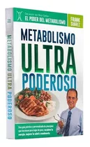 Libro Metabolismo Ultrapoderoso Dr. Frank Suarez Original