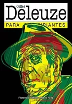 Guilles Deleuze: Para Principiantes / Enviamos Latiaana