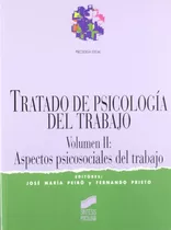 Livro Tratado De Psicología Del Trabajo Vol Ii De Fernando P
