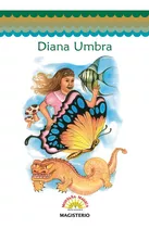 Diana Umbra, De Pio Fernando Gaona. Editorial Magisterio, Tapa Blanda En Español, 2001